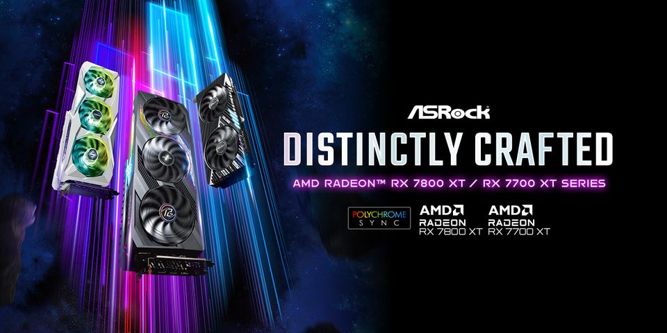 ASROCK CÔNG BỐ ASRock AMD Radeon™ RX 7800 XT và Radeon™ RX 7700 XT Series